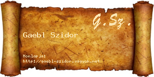 Gaebl Szidor névjegykártya